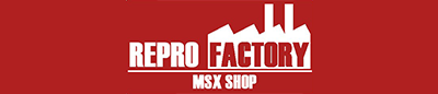 REPRO FACTORY MSX SHOP